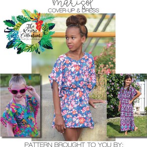 May include: A sewing pattern for a girls' cover-up or dress called "Mariçol" from the "The Resort Collection" by "made for mermaids". The pattern features a floral print and is shown on three girls.