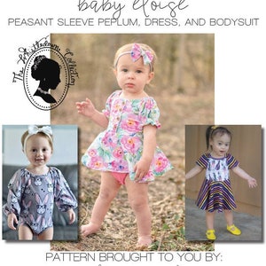 The Whistledown Collection: Baby Eloise Peasant Sleeve Peplum, Dress & Bodysuit PDF Sewing Pattern Sizes Newborn-18/24 Months