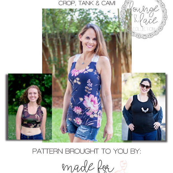 Lounge & Lace Collection- Women’s Bree Crop, Tank and Cami PDF Sewing Pattern