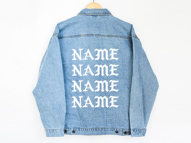 Custom Your Name Jacket Custom Jacket Denim Jacket Name Etsy