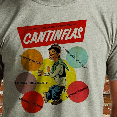 Cantinflas Shirt