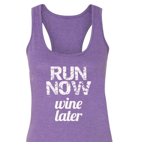 Run Now Wine Later Running Tank Marathon Tank Half Marathon Tank Funny Running Tank Wine Saying Tank Disney Wine and Dine