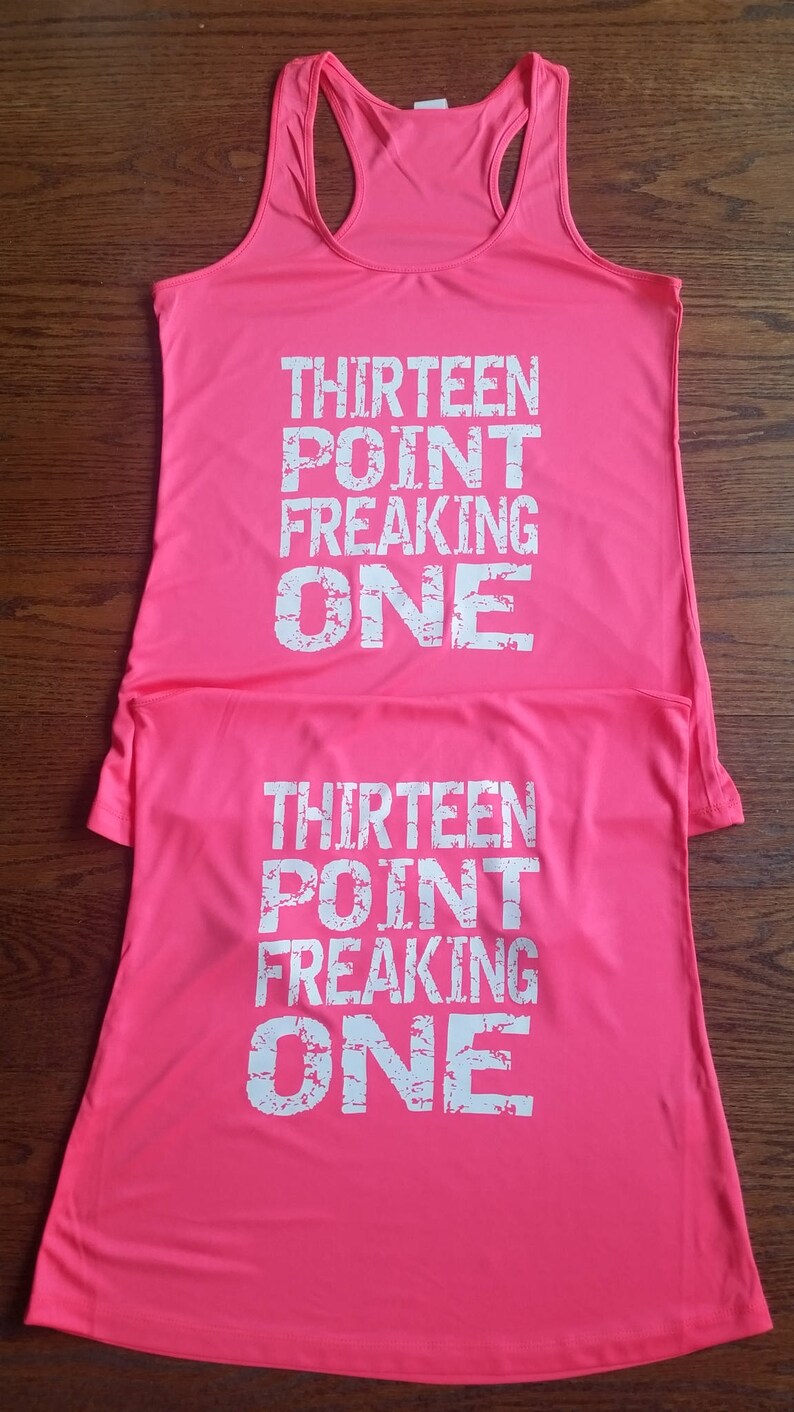 Thirteen Point Freaking One Half Marathon Tank Running Partners Tanks Ladies Poly Interlock Wicking Shirt Half Marathon Running Tee image 1