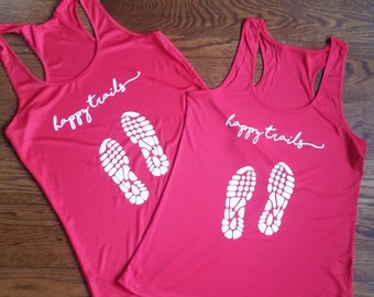 Happy Trails  Running Partners Tanks Ladies Poly Interlock Wicking Shirt Running Tee Tech Tee Half Marathon Tee Marathon Tee