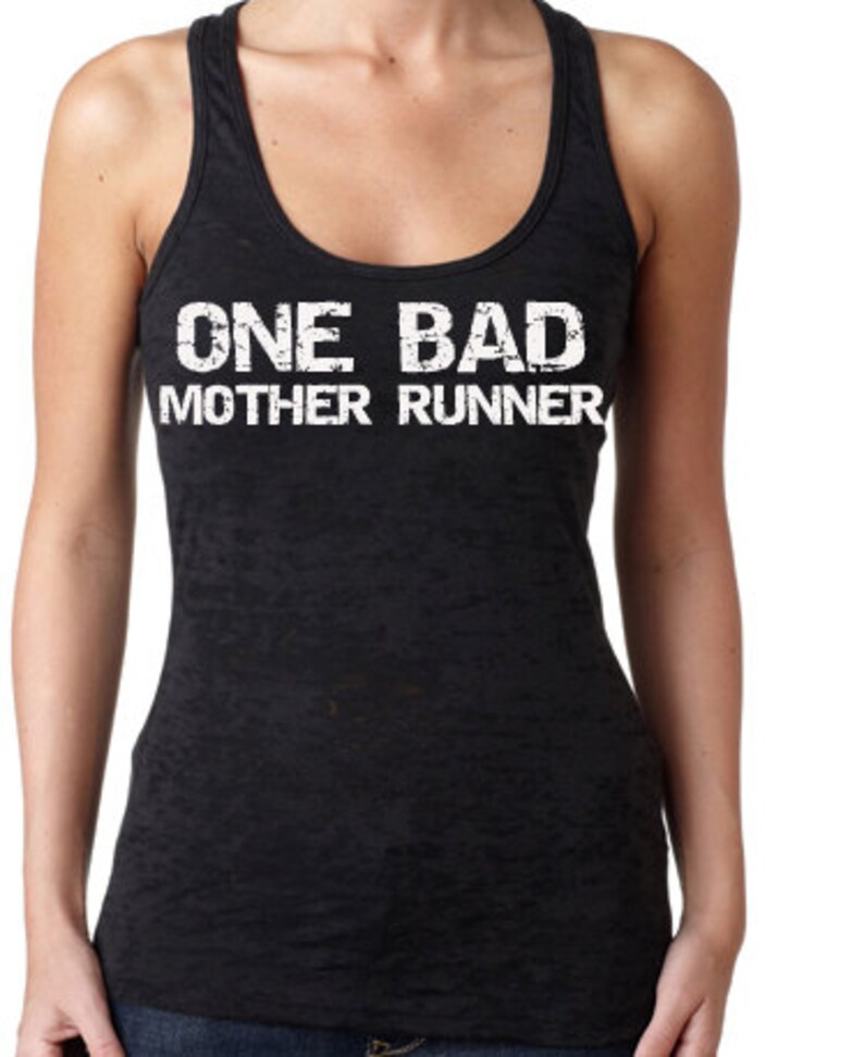 one bad mother runner shirt