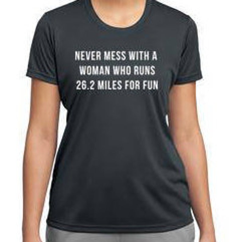 Never Mess With a Woman Who Runs 26.2 Miles for Fun Marathon | Etsy