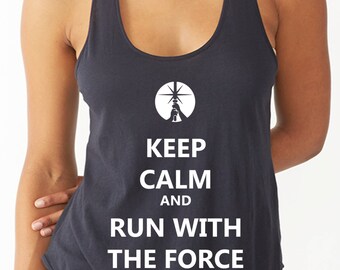 Keep Calm and Run With The Force Half Marathon Marathon Tank Star Wars Half Marathon Tank Run Disney Disney Running Tank Star Wars Shirt