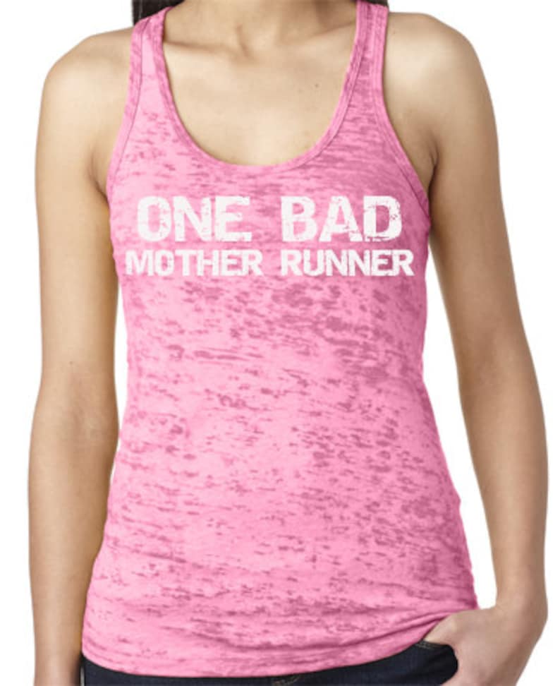 one bad mother runner shirt