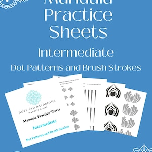Puede incluir: Fondo azul con texto blanco: "Mandala Practice Sheets Intermediate Dot Patterns and Brush Strokes". Varias hojas blancas con diseños de mandala. En la esquina inferior izquierda, un icono PDF con "PDF Print Instant Download".