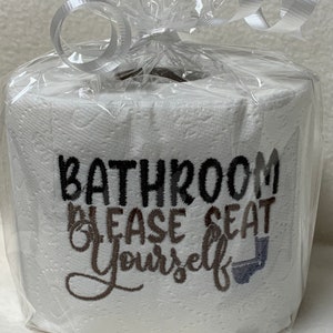 Embroidered toilet paper, White Elephant/Gag gift, Bathroom decoration, Novelty toilet paper gift, Toilet roll deco, Funny toilet paper roll
