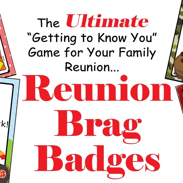 Family Reunion Brag Badges- Get to Know Your Family