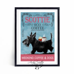 Unframed Scottie Dog ' Coffee' Art Print Scottish Terrier Scottish Terrier Decor A4-A5 #612