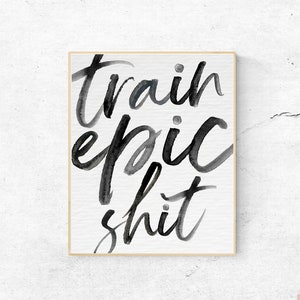 Poster Exclusive "Train Epic Sh*t" Dog Training, Animal Training Home Decor Wall Art Agility Flyball Frisbee Disc Obedience Rally