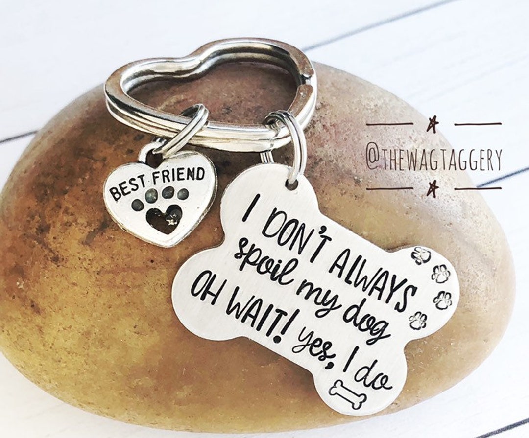 Life Is Better With A Dog Metal Keyrings