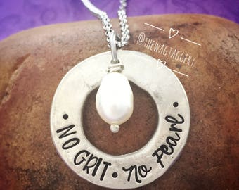 No grit, no pearl pewter necklace - gifts for her - pewter necklace - strength - girl power