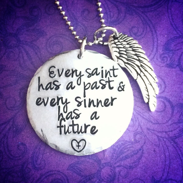 Every saint has a past quote necklace - hand stamped - wing charm - reborn - every sinner has a future - Oscar Wilde