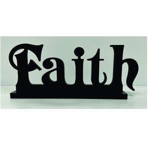 Faith acrylic sign