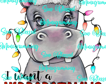 I want a hippopotamus for Christmas cute hippo png