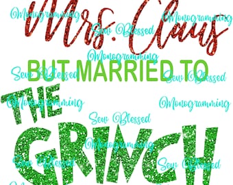 Mrs claus but married to grinch glitter wording png