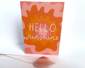 Hello Sunshine - Greeting Card