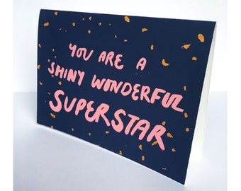 You're a Superstar - Greeting Card
