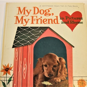 A Whitman GIANT Tell-A-Tale Book: My Dog, My Friend