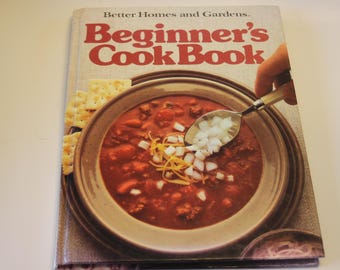 1984 Better Homes and Gardens Beginner's Cook Book: Vintage Hardcover Edition