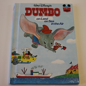 Walt Disney&#39;s Dumbo on Land on Sea in the Air:  Children&#39;s Book, Story Book, Dumbo Book
