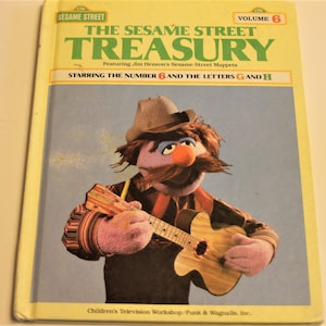 The Sesame Street Treasury: Volume 6 Starring the Number 6 and the Letters G and H