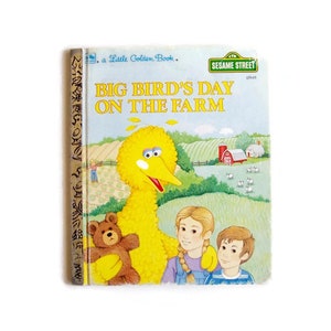 Little Golden Book &quot;Big Bird&#39;s Day on the Farm&quot; A Sesame Street Book featuring Sesame Street Muppets, Children&#39;s Book