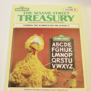 The Sesame Street Treasury: Volume 1 Starring the Number 1 and the Letter A