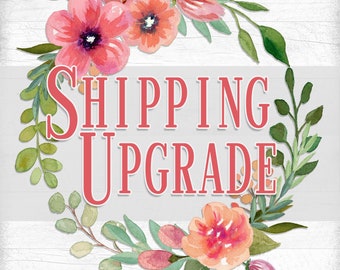 Shipping Upgrade