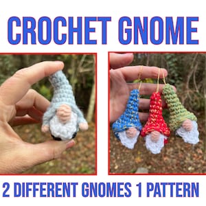 May include: Two crocheted gnomes, one blue and one red, with white beards and hats. The gnomes are hanging from a string. The text "2 DIFFERENT GNOMES 1 PATTERN" is below the gnomes.
