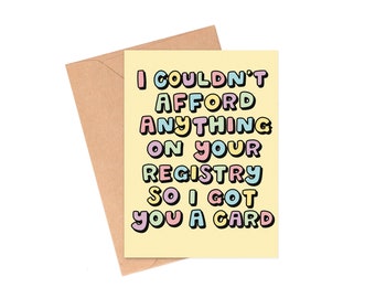 Couldn&#39;t Afford Registry Card, Wedding Congratulations Card, Funny Wedding Card, Millennial Wedding Card, Funny Wedding Card, Card as Gift