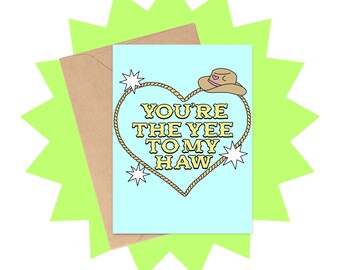 Carte de Saint-Valentin Yee to My Haw, carte de Saint-Valentin cowboy jeu de mots, carte de Saint-Valentin Western, carte d'amour Western, carte de la Saint-Valentin 2024
