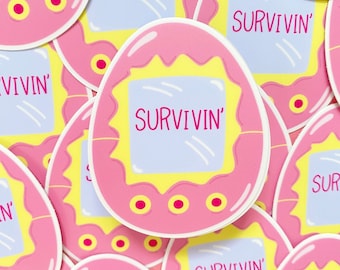 Survivin' Tamagotchi Vinyl Sticker, Funny 90s Nostalgia