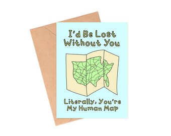 Lost Without You, Human Map Dad Card, Funny Father's Day Card, Best Dad Card, Funny Dad Card, Funny Father's Day Card, Funny Husband Card