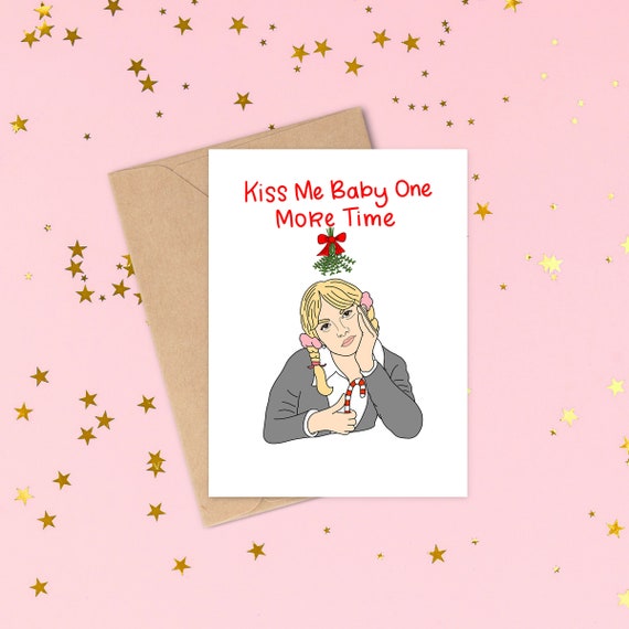 Kiss Me Baby One More Time Card Britney Spears Christmas Card Etsy Kiss Me Baby One More Time Card Britney Spears Christmas Card Etsy