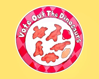 Vote Out the Dinosaurs Bumper Sticker, Food Inspired Bumper Sticker, Funny Political Bumper Sticker, Y2k Themed Bumper Sticker, Food Pun