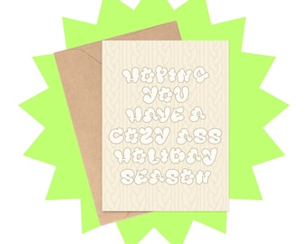 Cozy Ass Holiday Season Christmas Card