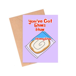 Got Buns Hun-valentijnskaart, woordspeling-valentijnskaart, hiphop-valentijnskaart, jaren 90 rap-valentijnskaart, valentijnskaart van Siyo Boutique