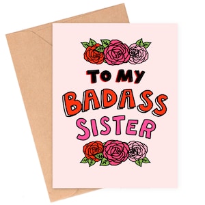 Badass Schwester Karte, coole Schwester Karte, starke Schwester Karte, feministische Schwester Karte, Schwester Muttertagskarte, Karte für Schwester, Schwester Geburtstag