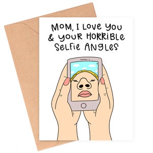 Mom selfie hoeken, sarcastische kaart voor moeder, grappige Moederdagkaart, moederkaart van middelbare leeftijd, kaart oudere moeder, Moederdagcadeau, zwarte moederkaart