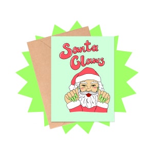 Santa Claws Christmas Card, Sassy Holiday Card, Sassy Christmas Card, Funny Christmas Card, Meme Christmas Card, Funny Card, Christmas Pun