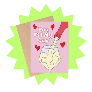 Vous remplissez ma tasse de carte de Saint-Valentin, carte de Saint-Valentin femme, carte de Saint-Valentin vin, jeu de mots carte de la Saint-Valentin, carte de la Saint-Valentin 2025