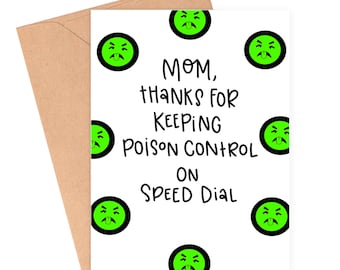 Poison Control Mom, Safe Mom Card, Funny Mothers Day Card, Funny Card From Daughter, Funny Mother's Day Card from Child, Mom Birthday Card