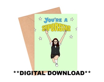 Superstar DIGITAL DOWNLOAD, SNL Birthday Card, Funny Birthday Card, Pop Culture Birthday Card, Mary Catherine Gallagher by Siyo Boutique