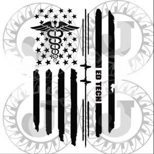 May include: Black and white distressed American flag design with a medical caduceus symbol and the text "ED TECH" in the center.