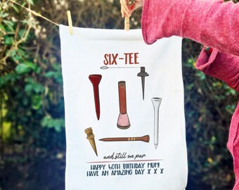 60th Birthday Golf Tea Towel – Personalised “SIX-TEE and Still on Par” Gift