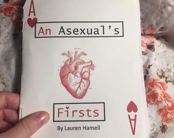 An Asexual's Firsts-A Poetry Zine